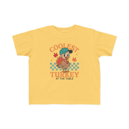Coolest Turkey Toddler Tee - Fun Thanksgiving Shirt