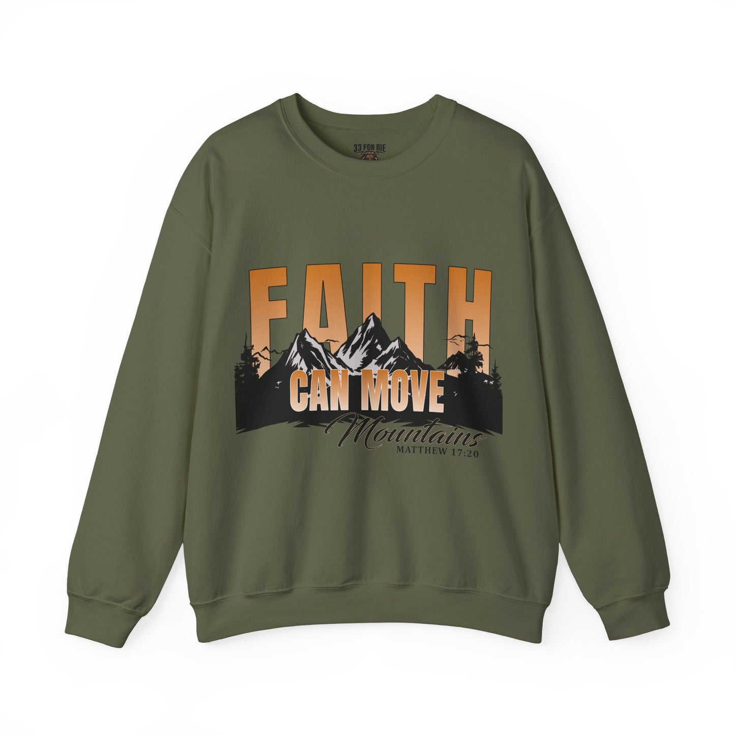 Faith Can Move Mountains Crewneck Sweatshirt - Inspirational Christian Apparel