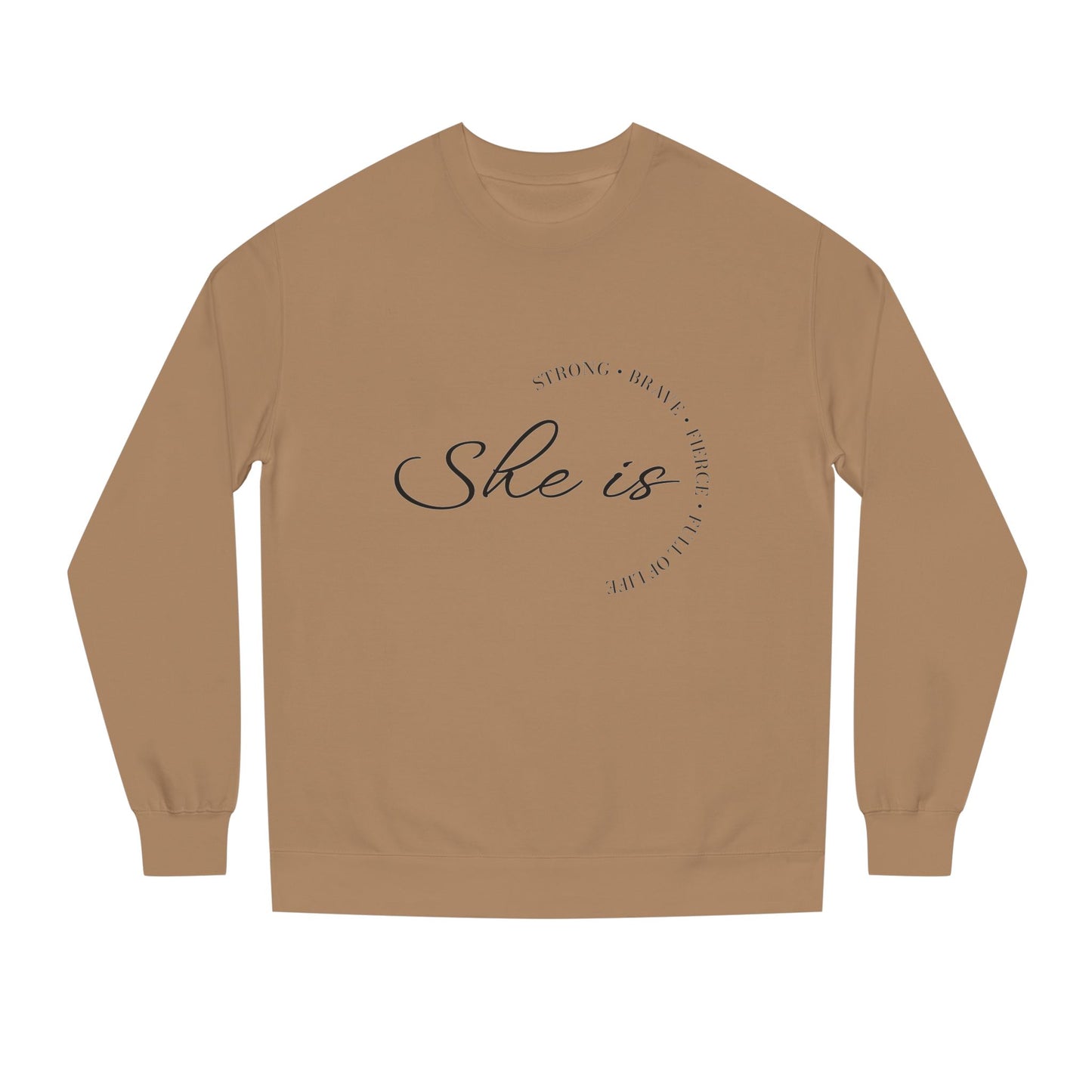 Motivational Unisex Crew Neck Sweatshirt - 'She is Strong, Brave, Worthy' - Self-Love Apparel