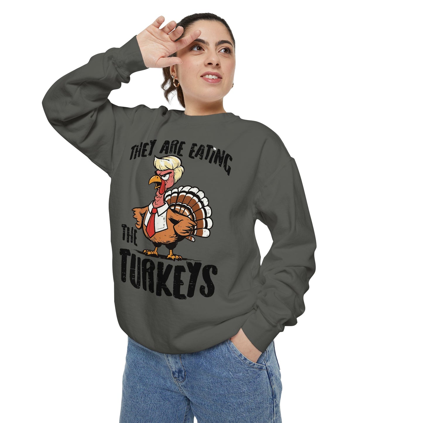 Thanksgiving Trump Humor Sweatshirt - Unisex Garment-Dyed