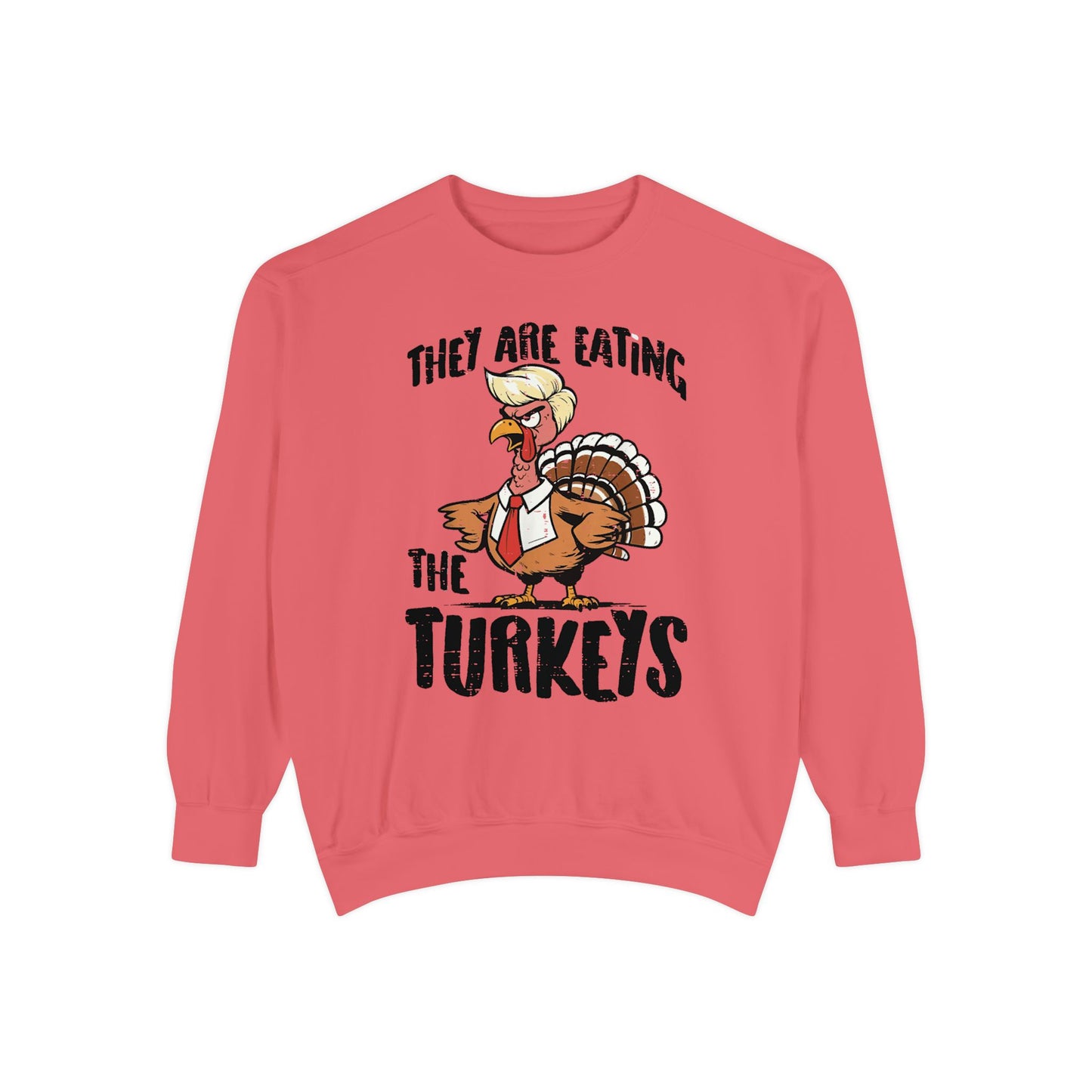 Thanksgiving Trump Humor Sweatshirt - Unisex Garment-Dyed