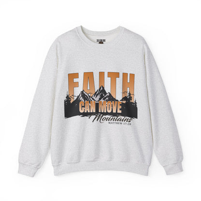Faith Can Move Mountains Crewneck Sweatshirt - Inspirational Christian Apparel